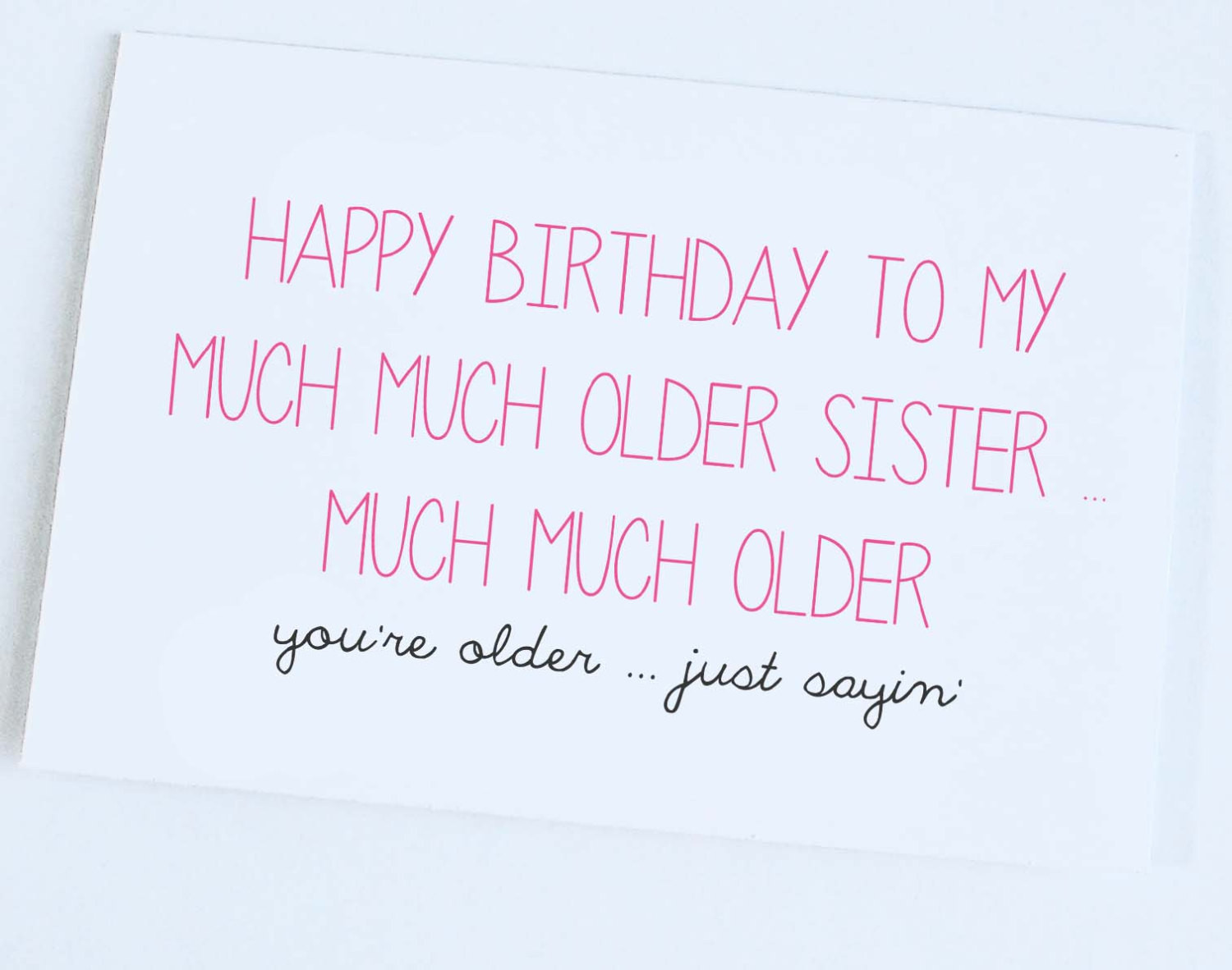 Happy Birthday Sister Quotes Funny
 Happy Birthday From Big Brother Funny Sister Quotes