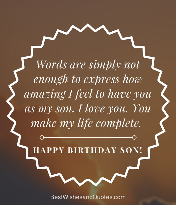 Happy Birthday Son Quotes Funny
 35 Unique and Amazing ways to say "Happy Birthday Son"