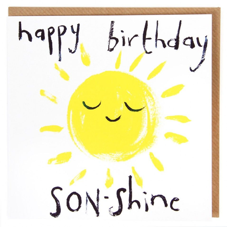 Happy Birthday Son Quotes Funny
 Son shine birthday card