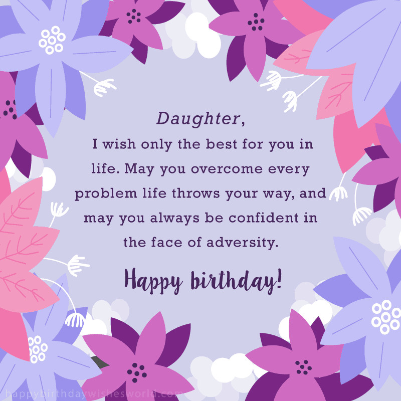 Happy Birthday Wishes For Daughter From Mom
 100 Birthday Wishes for Daughters Find the perfect
