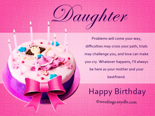Happy Birthday Wishes For Daughter From Mom
 55 Beautiful Birthday Wishes For Daughter From Mom And Dad