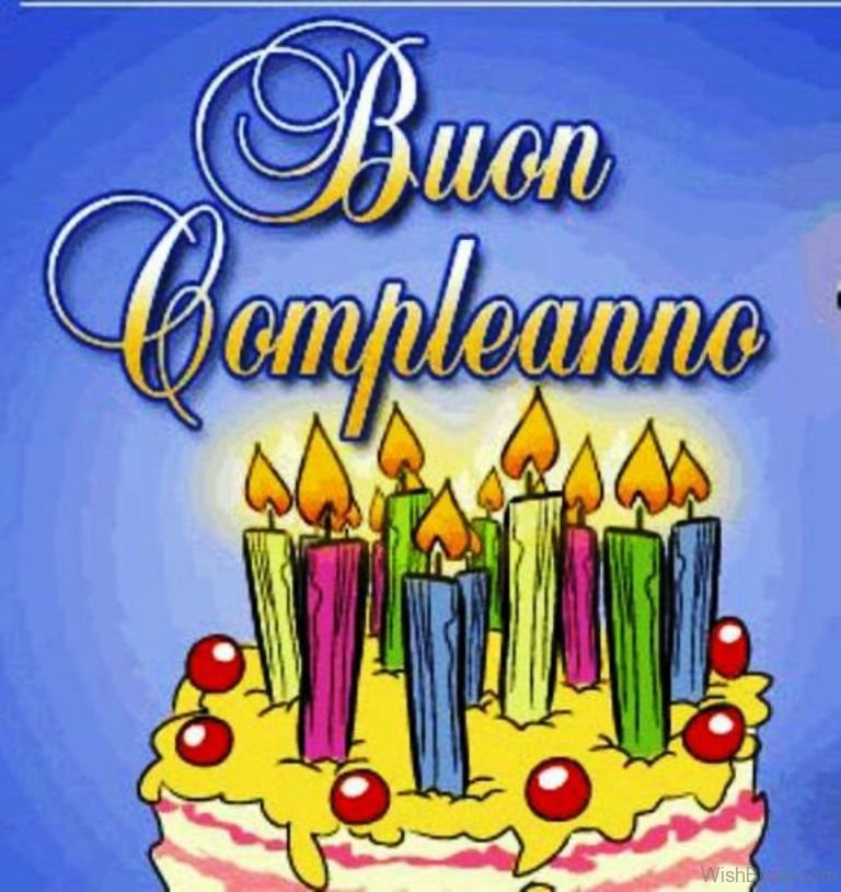 Happy Birthday Wishes In Italian
 20 Italian Birthday Wishes