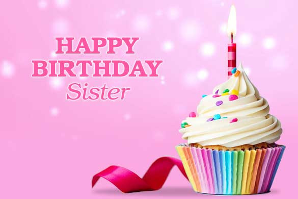 Happy Birthday Wishes To Sister
 Best Happy Birthday Wishes Status and Quotes for Sister