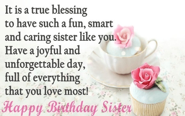 Happy Birthday Wishes To Sister
 BEST HAPPY BIRTHDAY SISTER QUOTES AND WISHES [2019