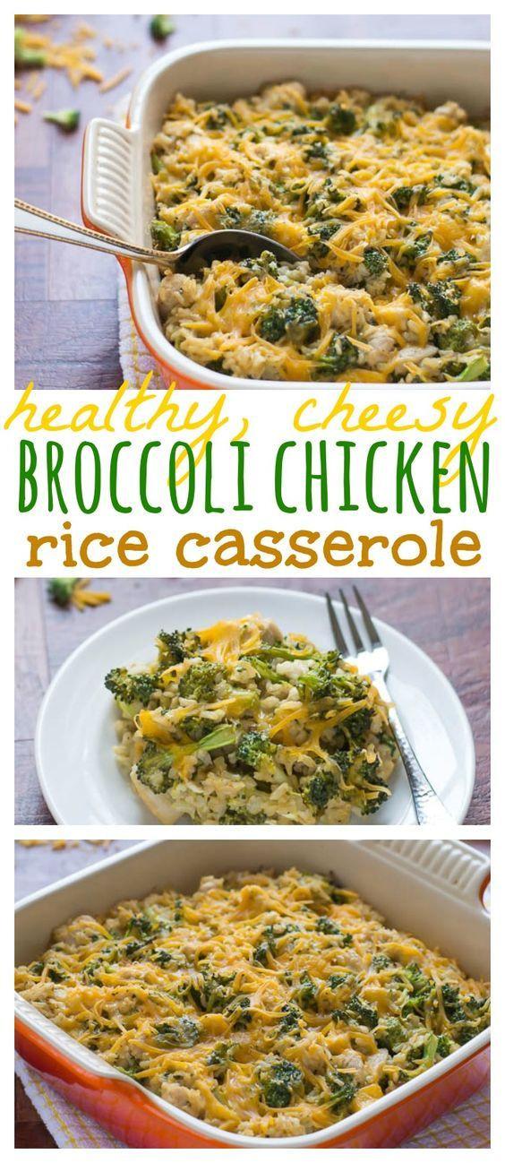 Healthy Broccoli Rice Casserole
 Healthy Cheesy Chicken Broccoli Rice Casserole