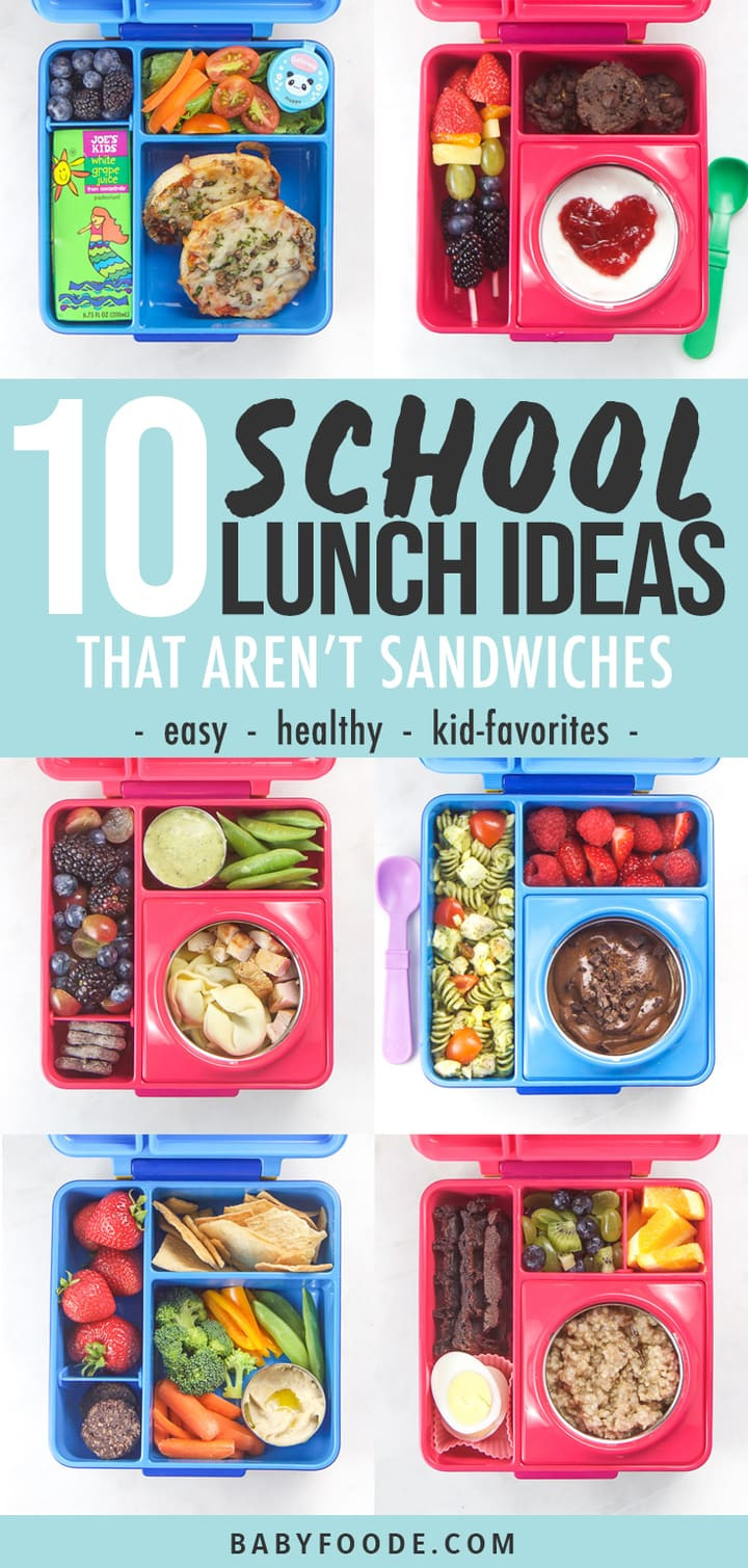 Healthy Snacks For Kids To Take To School
 10 Easy Healthy School Lunch Ideas no sandwiches