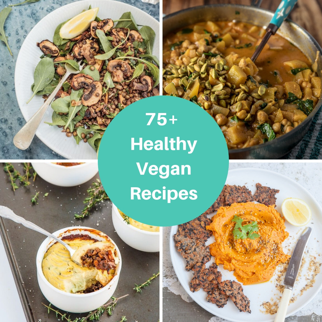 Healthy Vegan Recipes
 75 Healthy Vegan Recipes