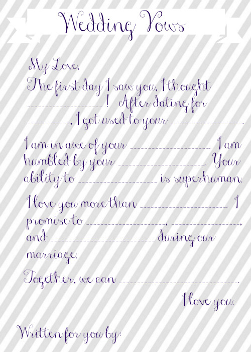 Help With Wedding Vows
 Wedding Vow Mad Libs Free Printable