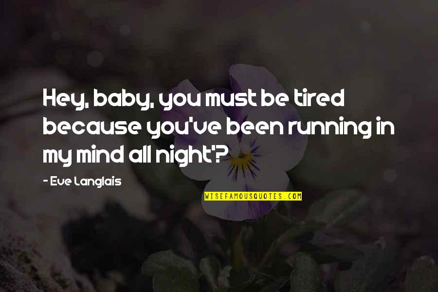 Hey Baby Quotes
 Hey Baby Quotes top 28 famous quotes about Hey Baby