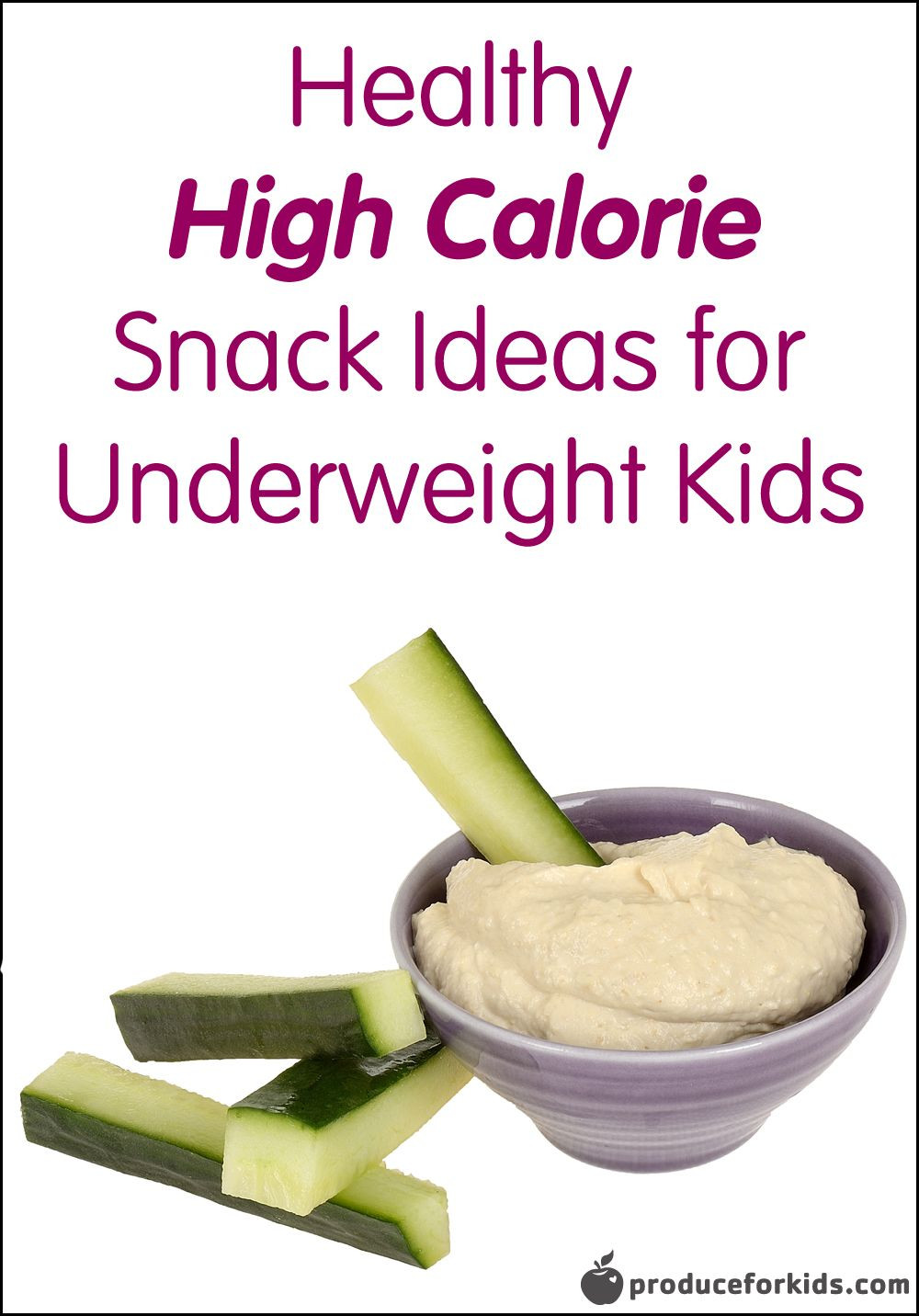 High Calorie Healthy Snacks
 Healthy High Calorie Snack Ideas for Underweight Kids