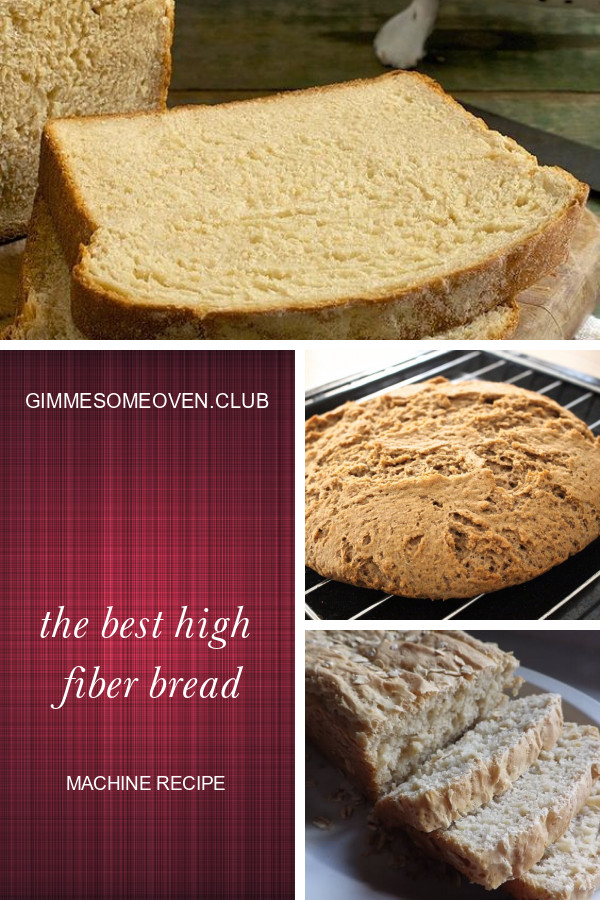 High Fiber Bread Machine Recipe
 High Fiber Recipes Archives Best Round Up Recipe Collections