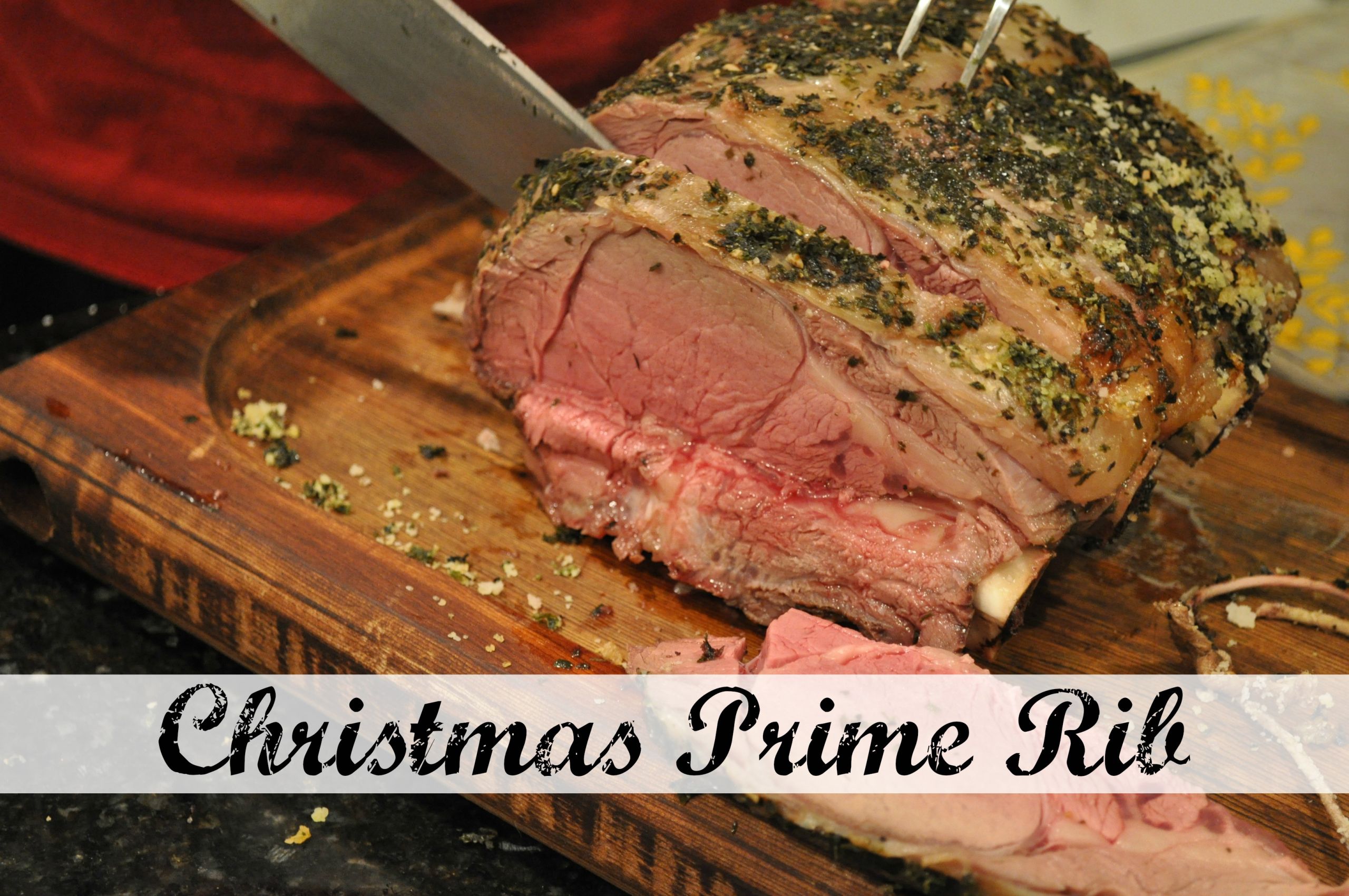 Holiday Prime Rib
 Christmas Prime Rib