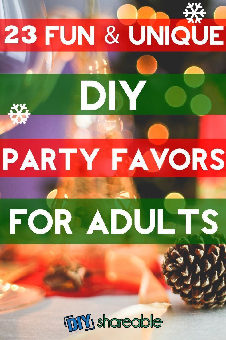 Homemade Christmas Party Favors Ideas
 23 Unique and Fun DIY Party Favors For Adults