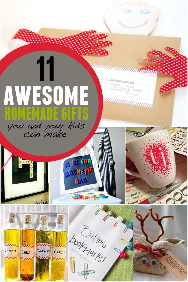 Homemade Gifts For Kids
 11 Awesome Homemade Gifts You and Your Kids can Make