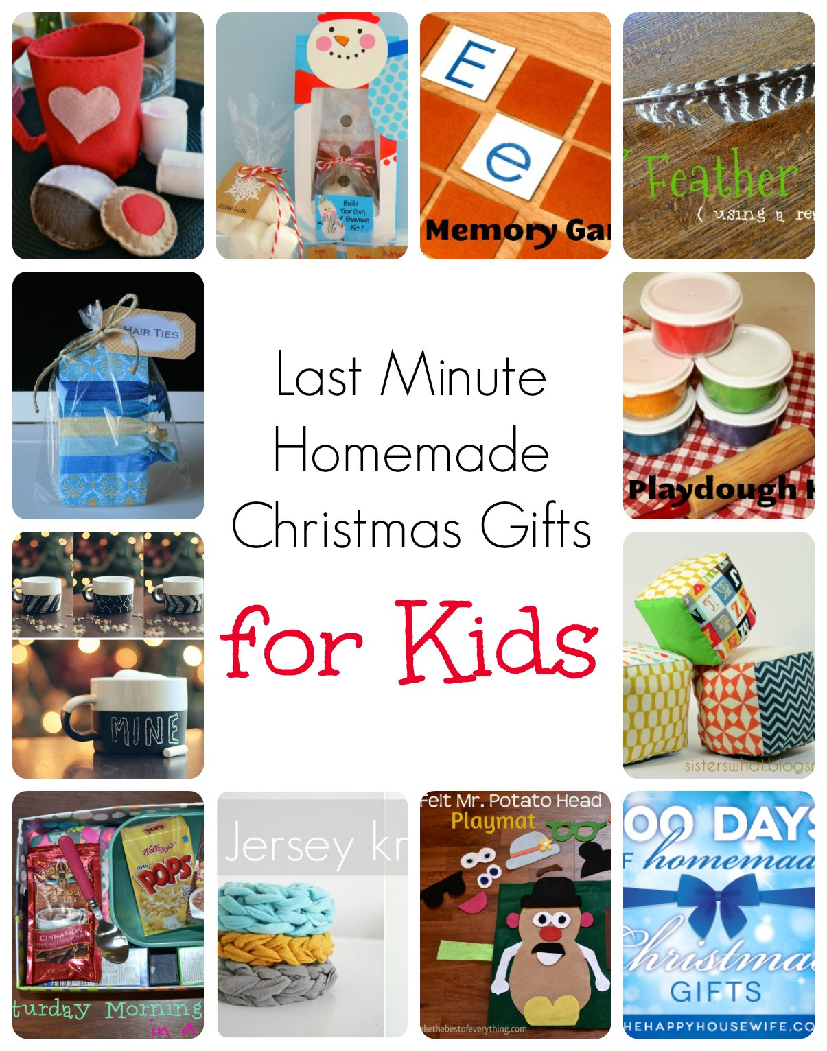 Homemade Gifts For Kids
 Last Minute Homemade Christmas Gifts for Kids The Happy