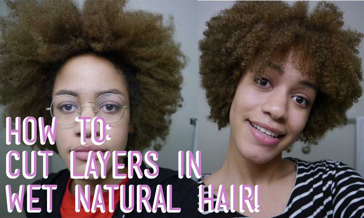 How To Cut Natural Hair
 How To Cut and Shape Natural Hair in Layers Wet Cut Step