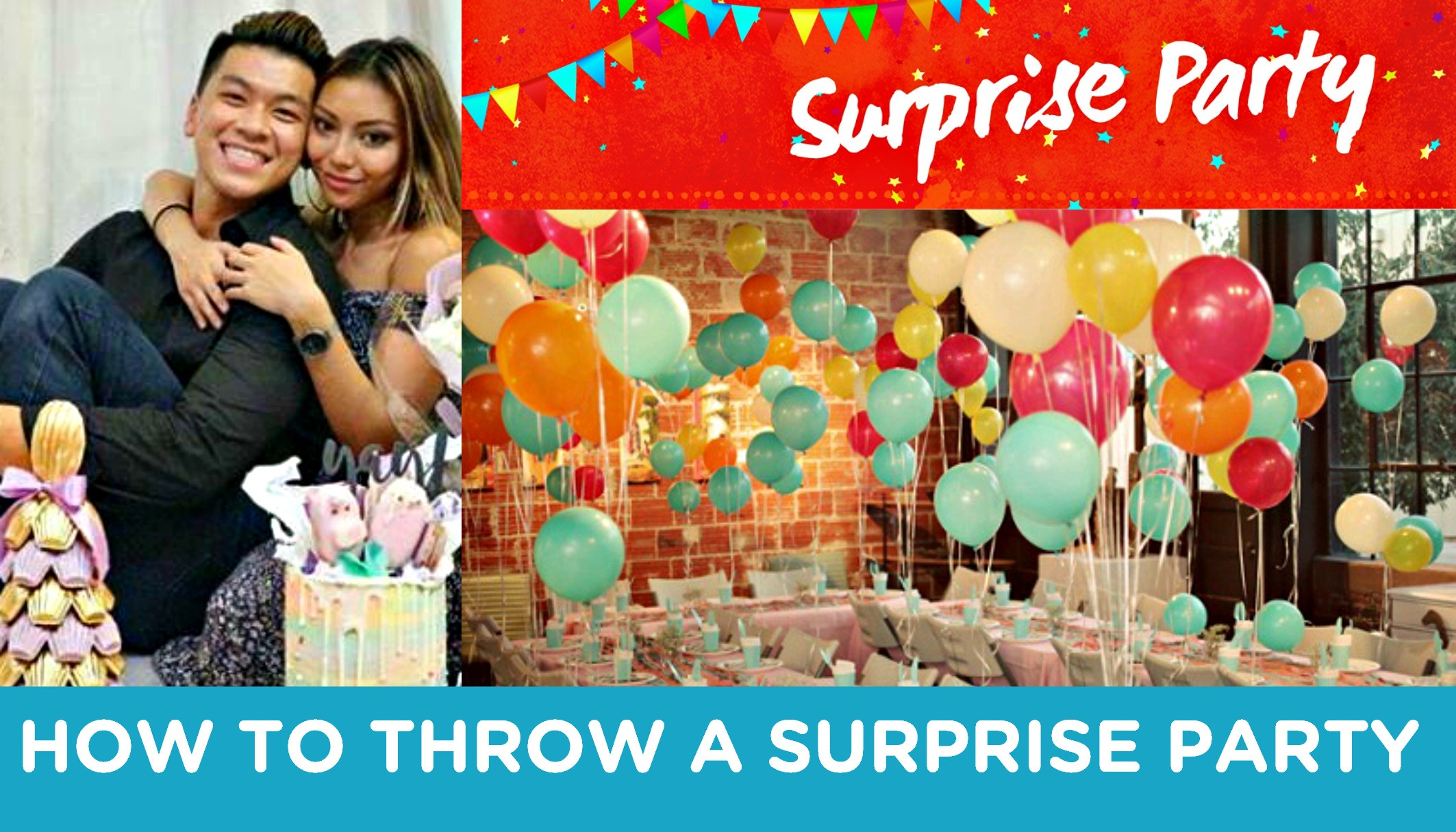 How To Plan A Surprise Birthday Party
 How To Plan A Surprise Party Step By Step For Your BF GF