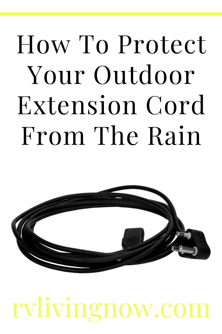 How To Protect Outdoor Extension Cord From Rain DIY
 How to Protect Outdoor Extension Cord from Rain DIY