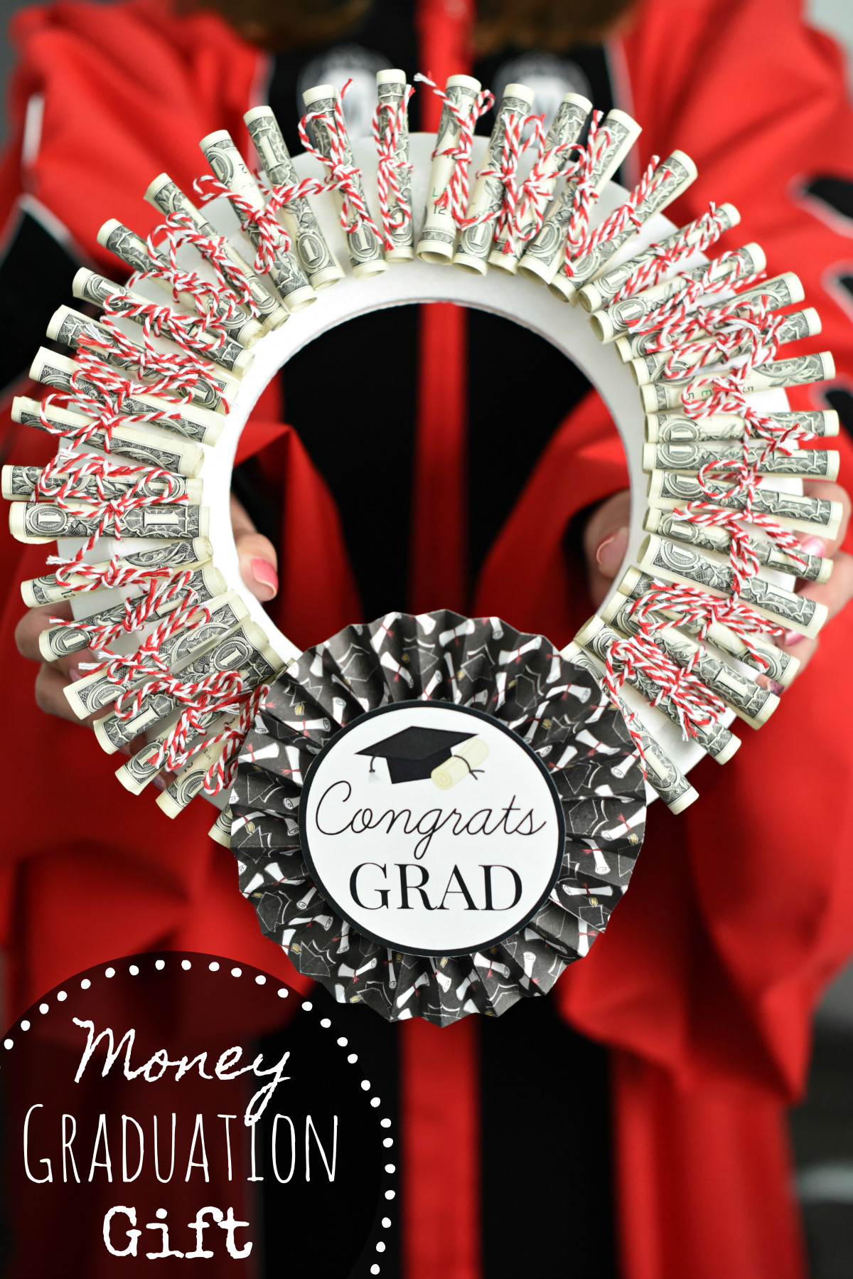 Ideas For College Graduation Gift
 Graduation Money Gifts Graduation Money Wreath – Fun Squared