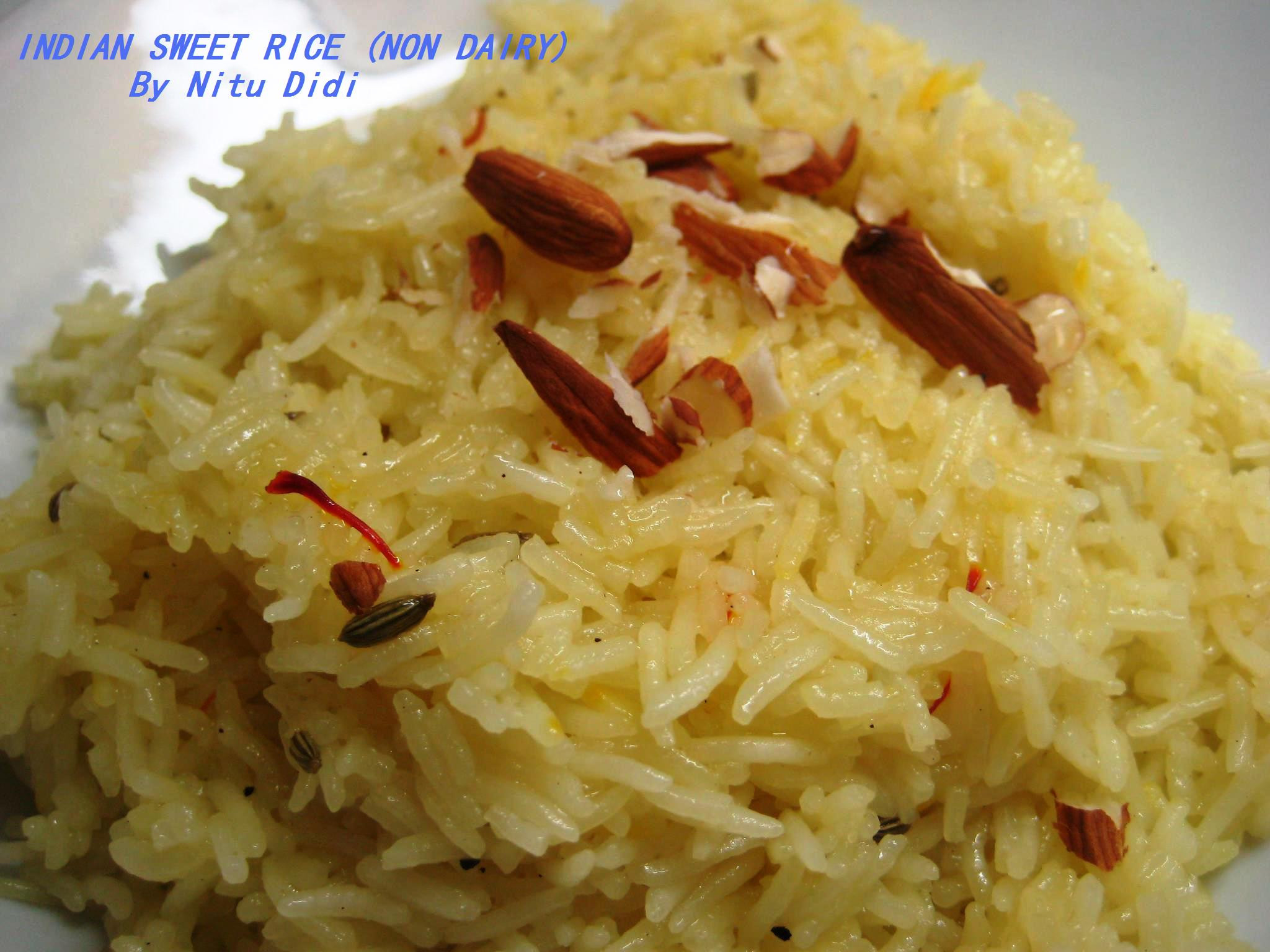 Indian Rice Dessert
 INDIAN SWEET RICE NON DAIRY