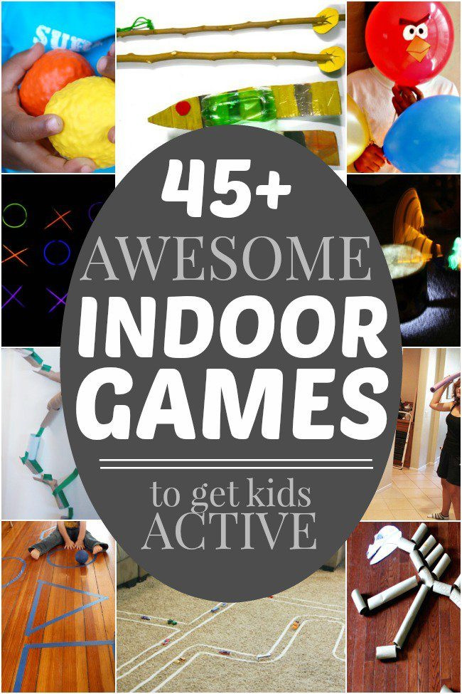 Indoor Kids Games
 45 Active Indoor Games to Get Kids Active