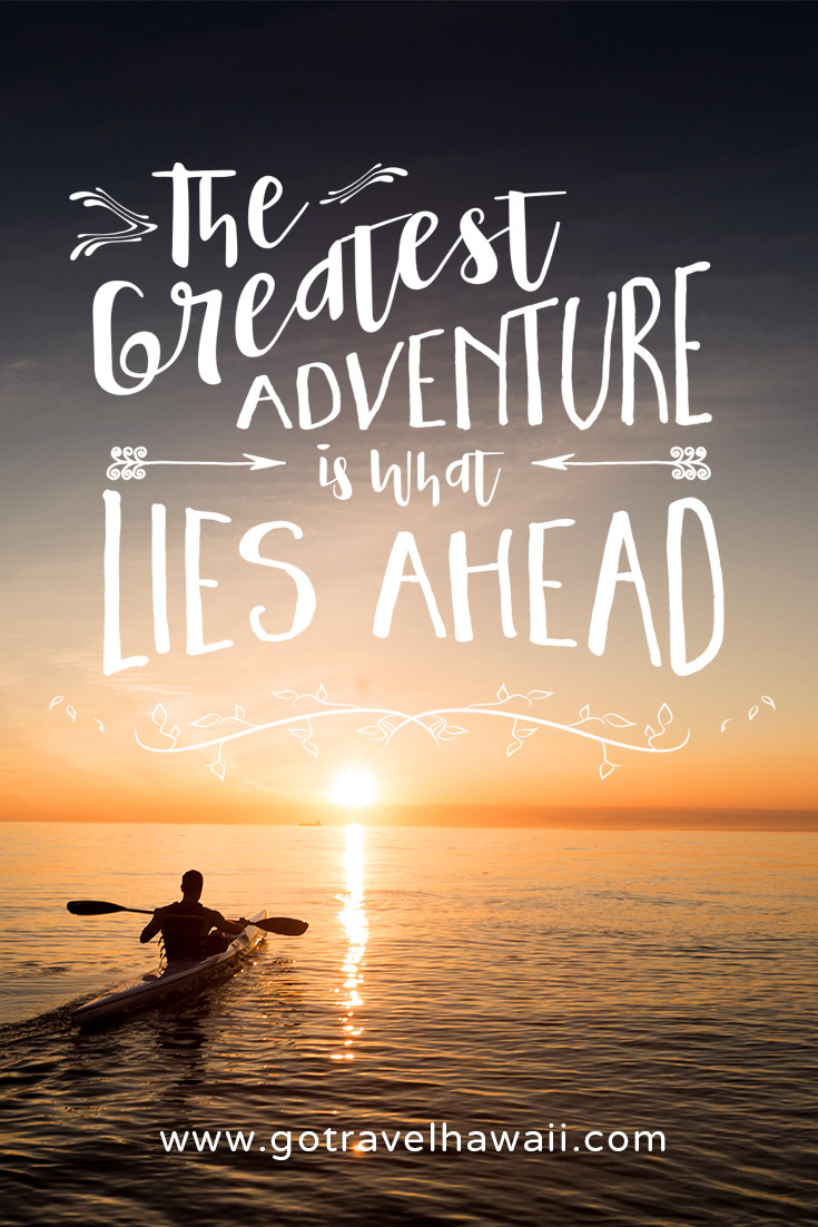 Inspirational Adventure Quotes
 100 BEST Travel Quotes to Inspire Your Adventurer Soul