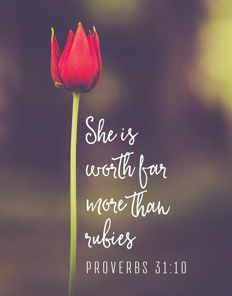 Inspirational Bible Quotes For Women
 She is worth far more than rubies – Proverbs 31 10 – Seeds