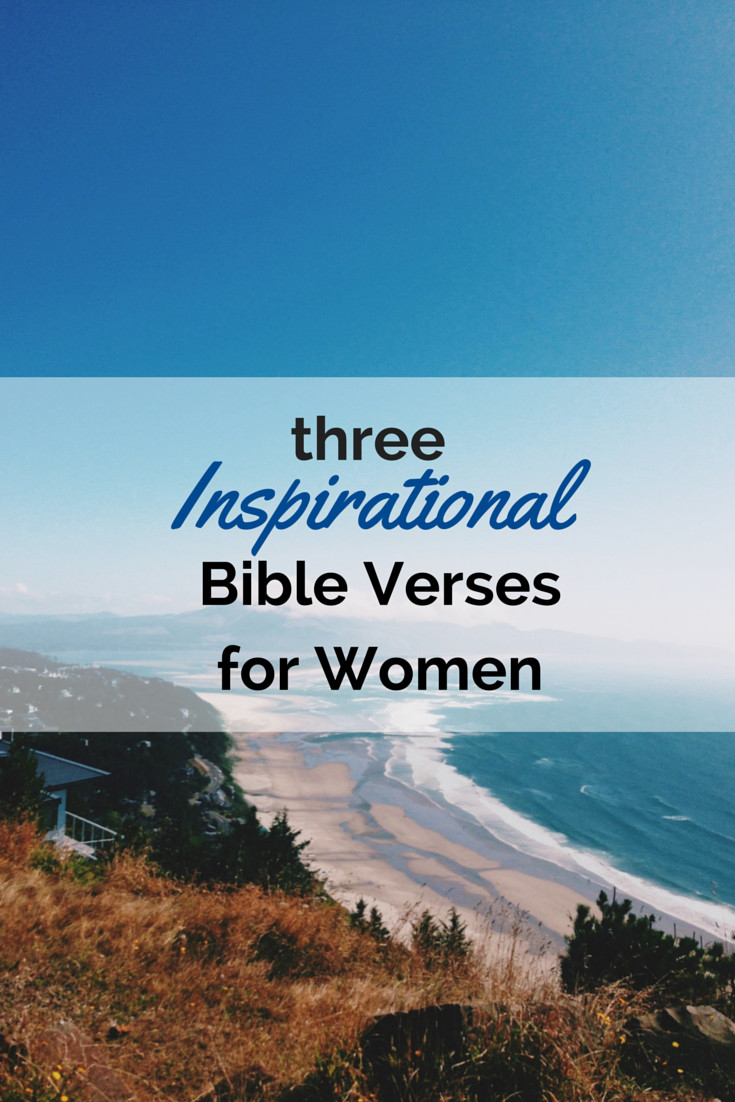 Inspirational Bible Quotes For Women
 3 Inspirational Bible Verses for Women to Help You See