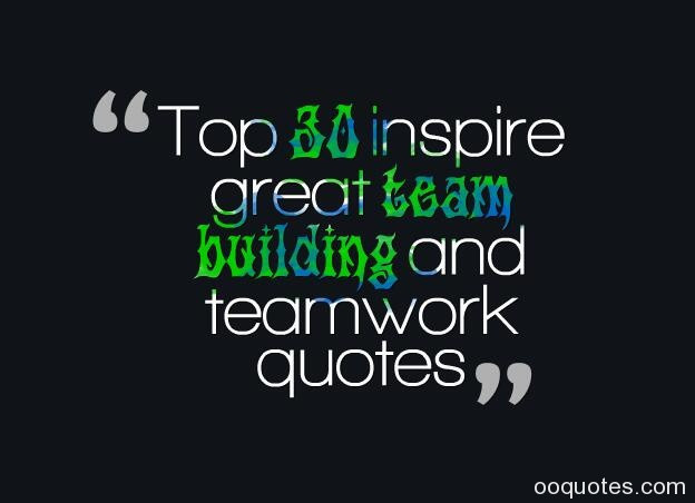 Inspirational Team Building Quotes
 Inspirational – quotes