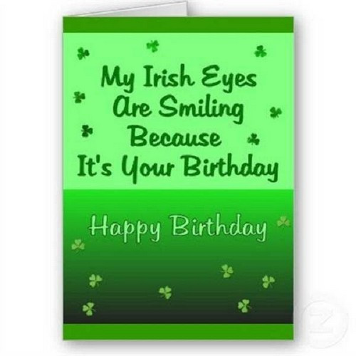 Irish Birthday Wishes Funny
 35 Irish Birthday Wishes