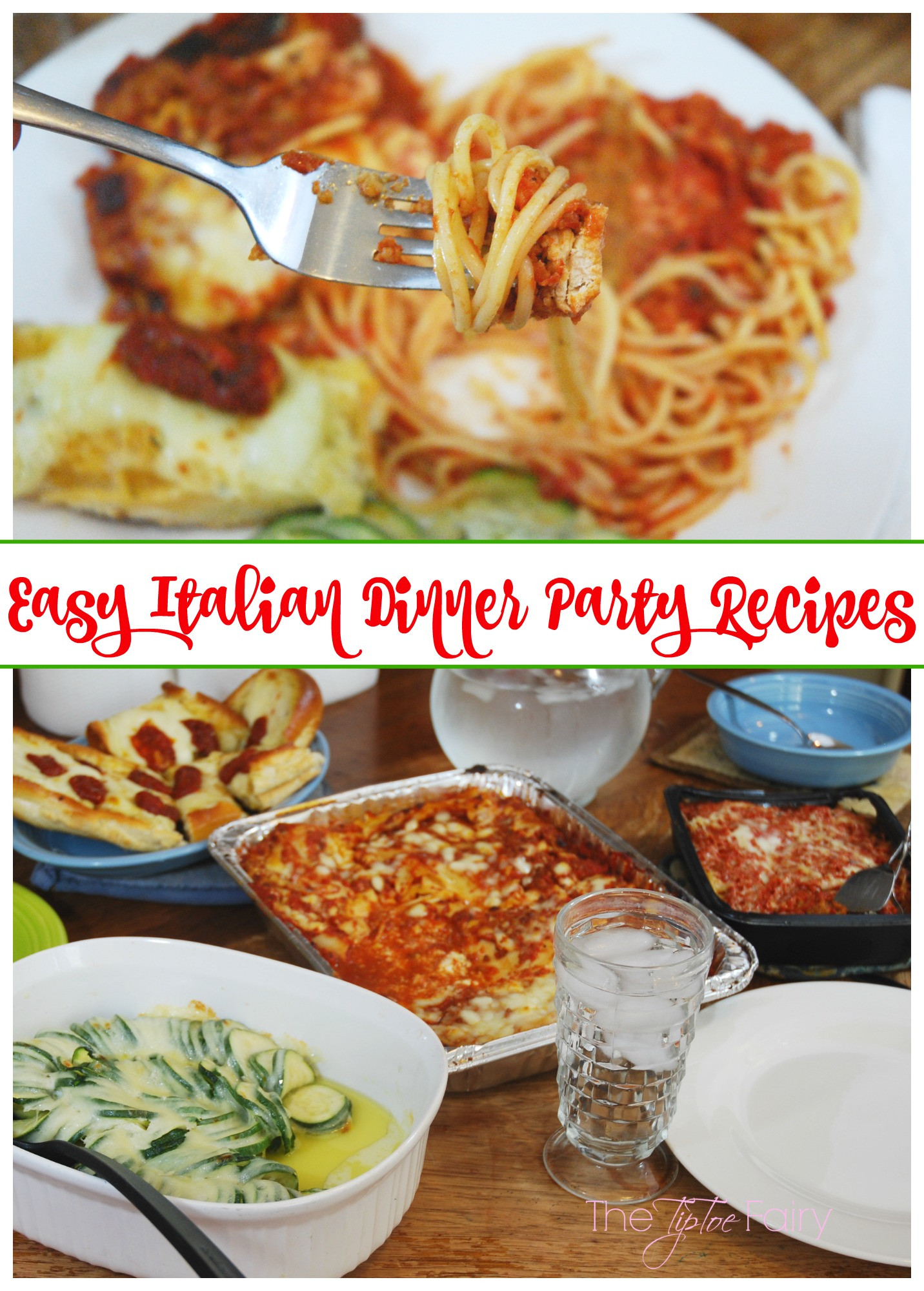 Italian Dinner Party Menu
 Italian Dinner Party Recipes