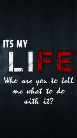 It'S My Life Quotes
 This Is My Life Quotes QuotesGram