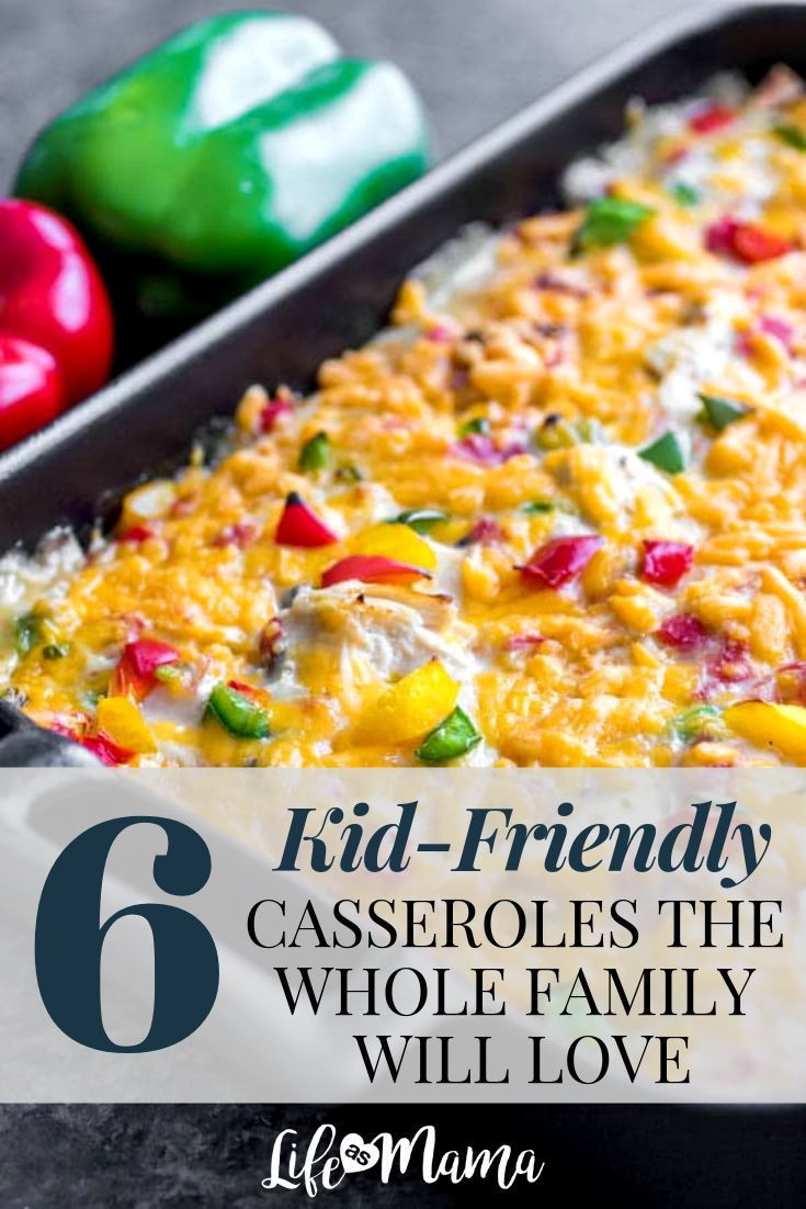 Kid Friendly Casseroles Healthy
 6 Kid Friendly Casseroles The Whole Family Will Love