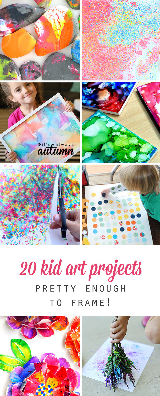 Kids Art Projects
 20 kid art projects pretty enough to frame It s Always