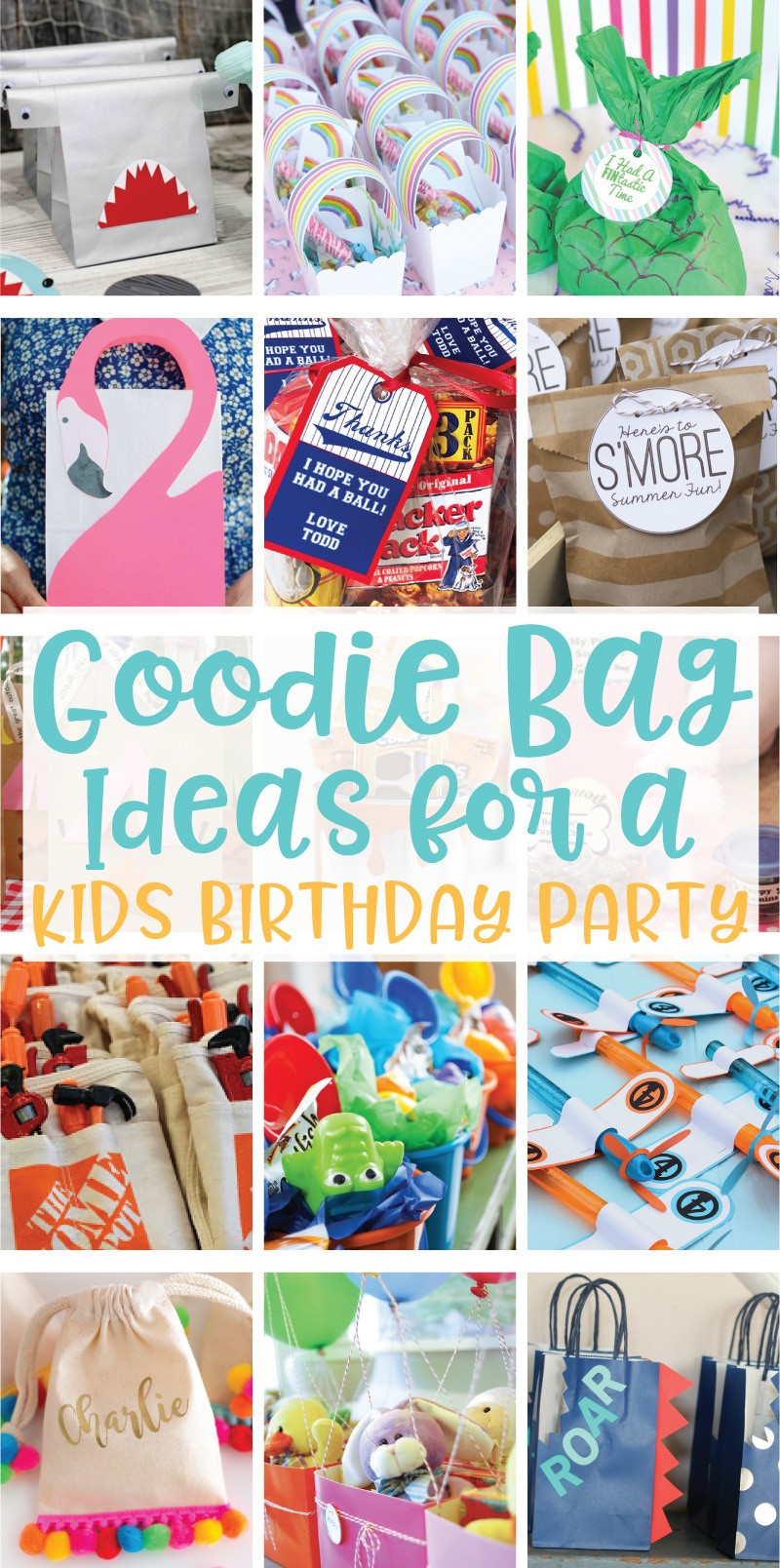 Kids Birthday Gift Bags
 20 Creative Goo Bag Ideas for Kids Birthday Parties on