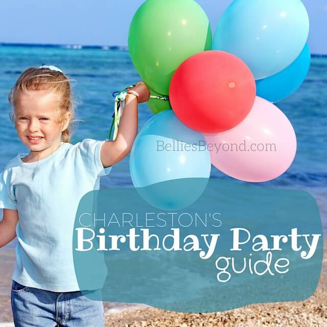 Kids Birthday Party Charleston Sc
 Charleston s Birthday Party Guide Bellies Babies & Beyond