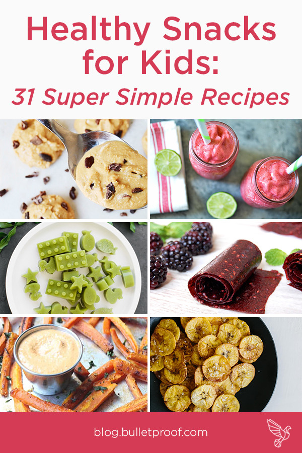Kids Healthy Recipes
 Healthy Snacks for Kids 31 Super Simple Recipes