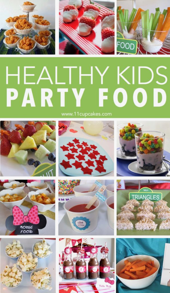 Kids Party Food List
 Healthy Kids Party Food
