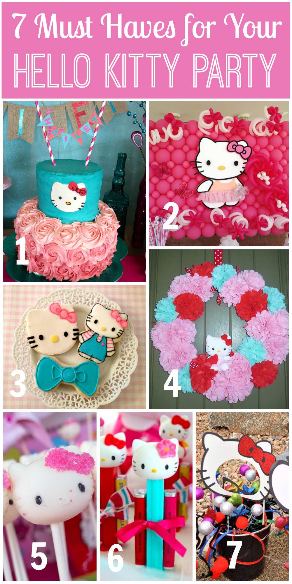 Kitten Birthday Party
 7 Things You Must Have at Your Hello Kitty Party