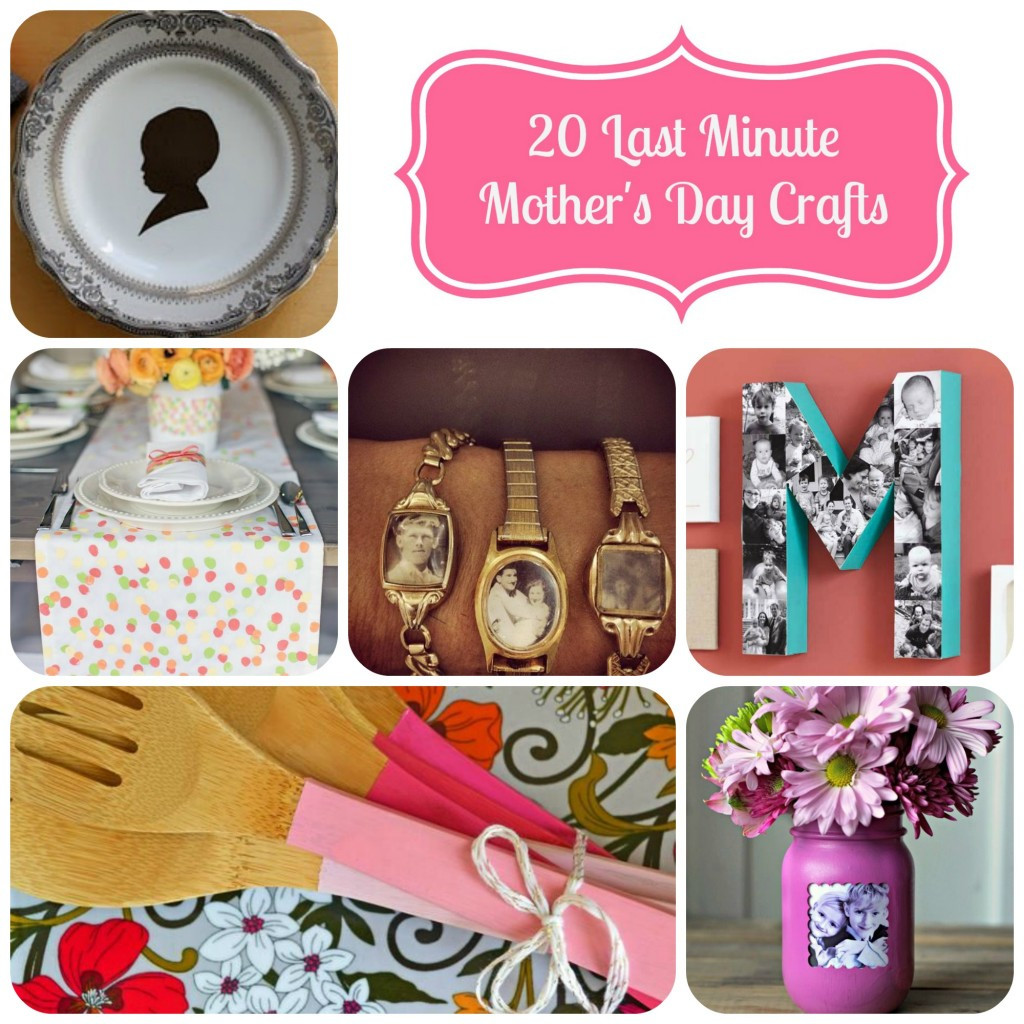 Last Minute Mother's Day Gift
 20 Last Minute Mother s Day Crafts