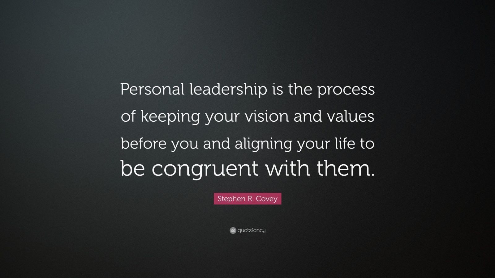 Leadership Vision Quotes
 Stephen R Covey Quote “Personal leadership is the