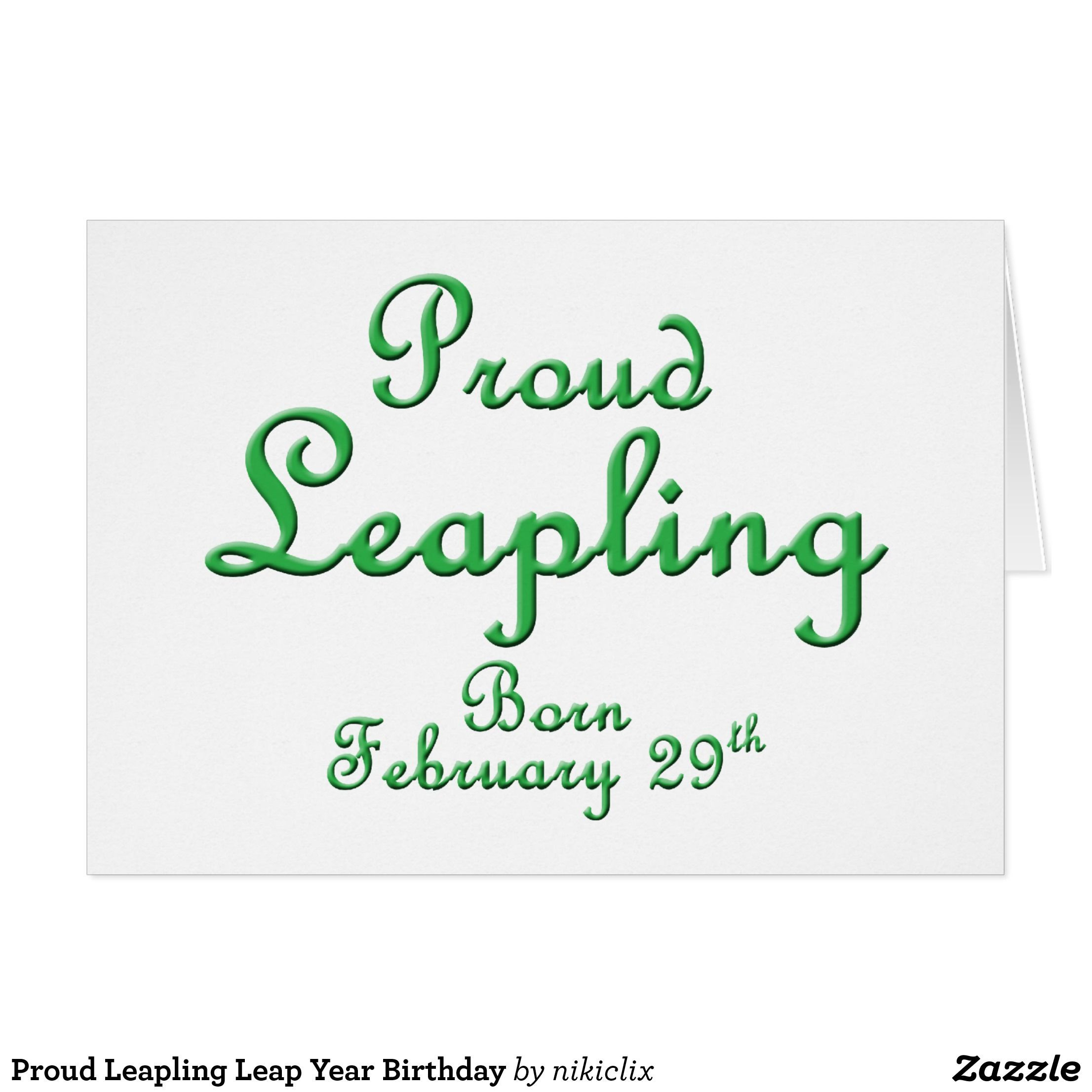 Leap Year Birthday Gift Ideas
 Proud Leapling Leap Year Birthday Card