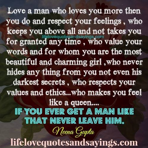 Love A Man Quotes
 Respect Your Man Quotes QuotesGram
