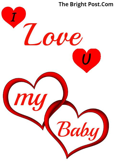 Love My Baby Quotes
 I Love You my Baby Wallpaper