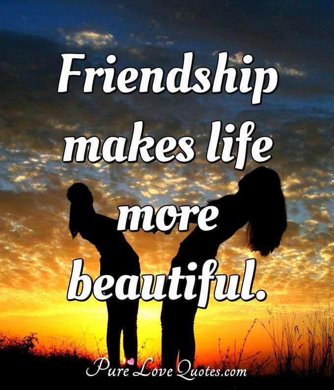 Love Quote For Friendship
 50 Friendship Quotes for True Friends