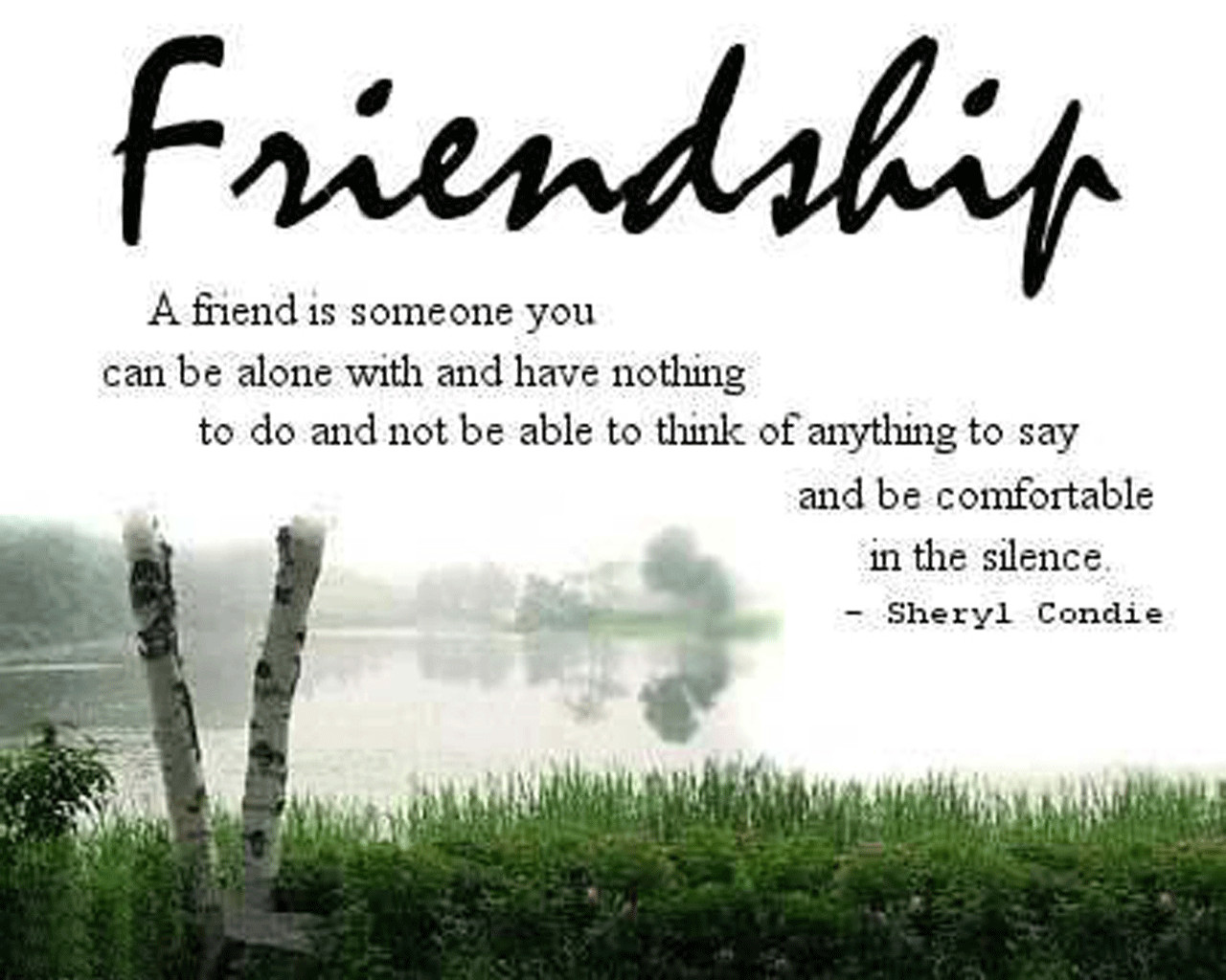 Love Quote For Friendship
 25 Touching Friendship Quotes