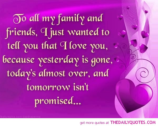 Love Quotes For Family And Friends
 family petitemagique