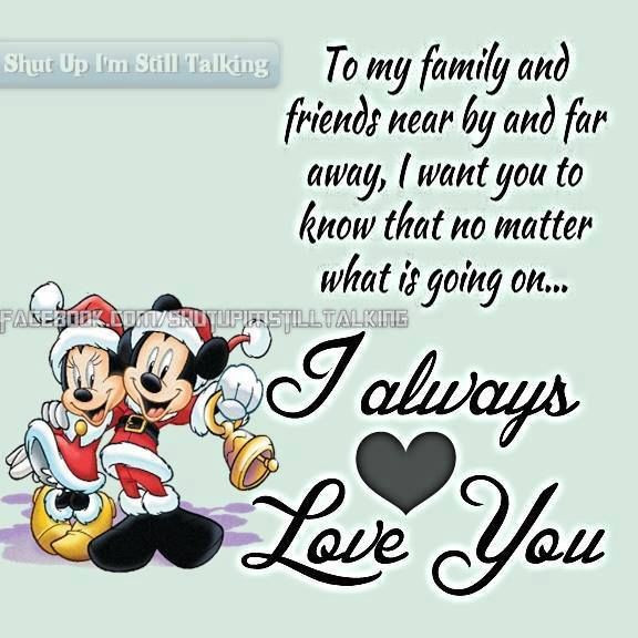 Love Quotes For Family And Friends
 To My Family And Friends I Love You s and