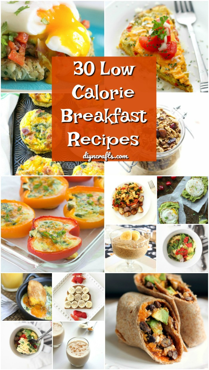 Low Calorie Brunch Recipes
 30 Low Calorie Breakfast Recipes That Will Help You Reach