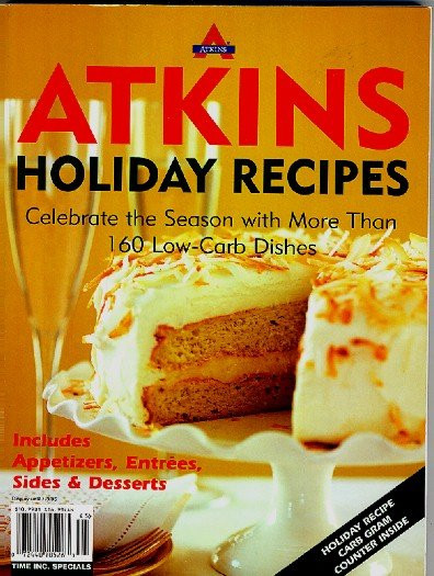 Low Carb Appetizers Atkins
 Atkins Holiday Recipes 160 Low Carb Dishes Diet Cookbook